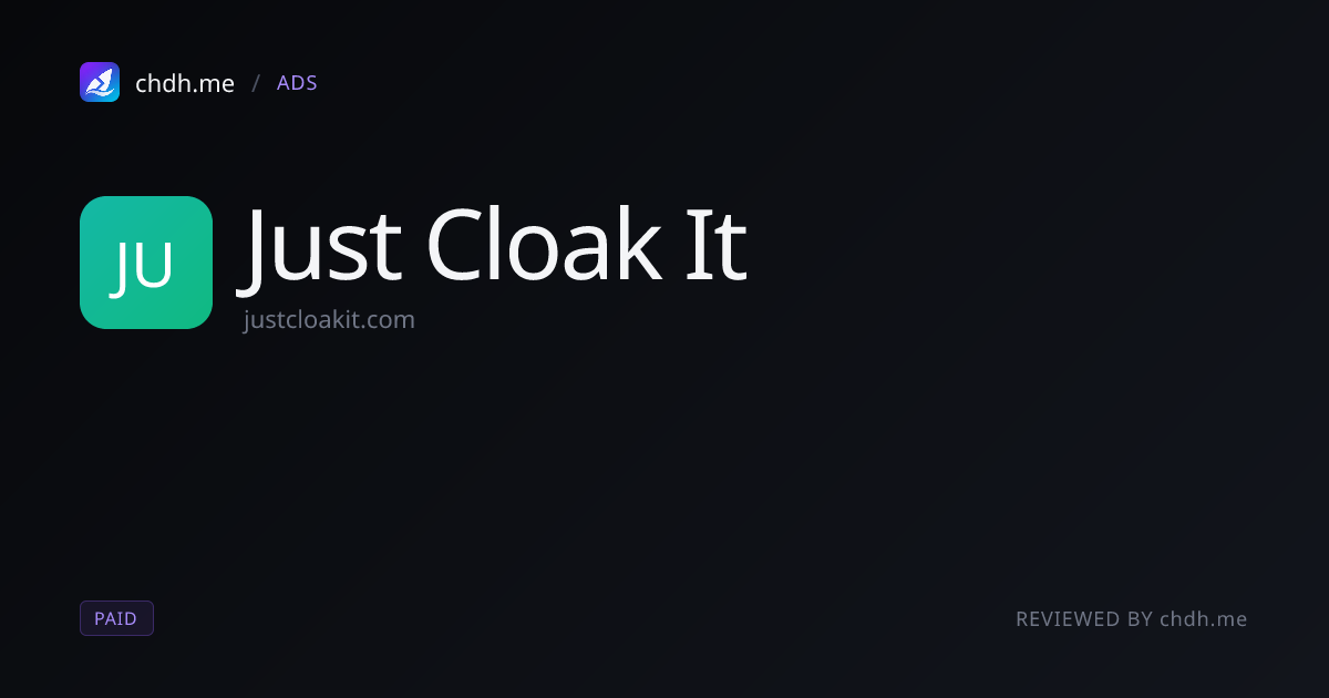 Just Cloak It