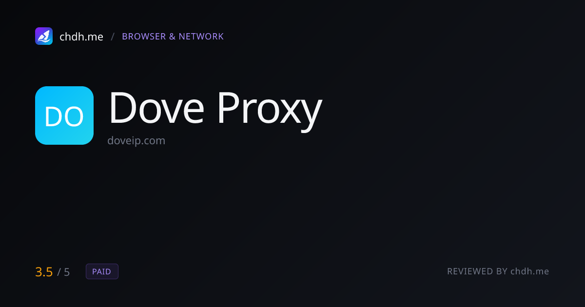 Dove Proxy