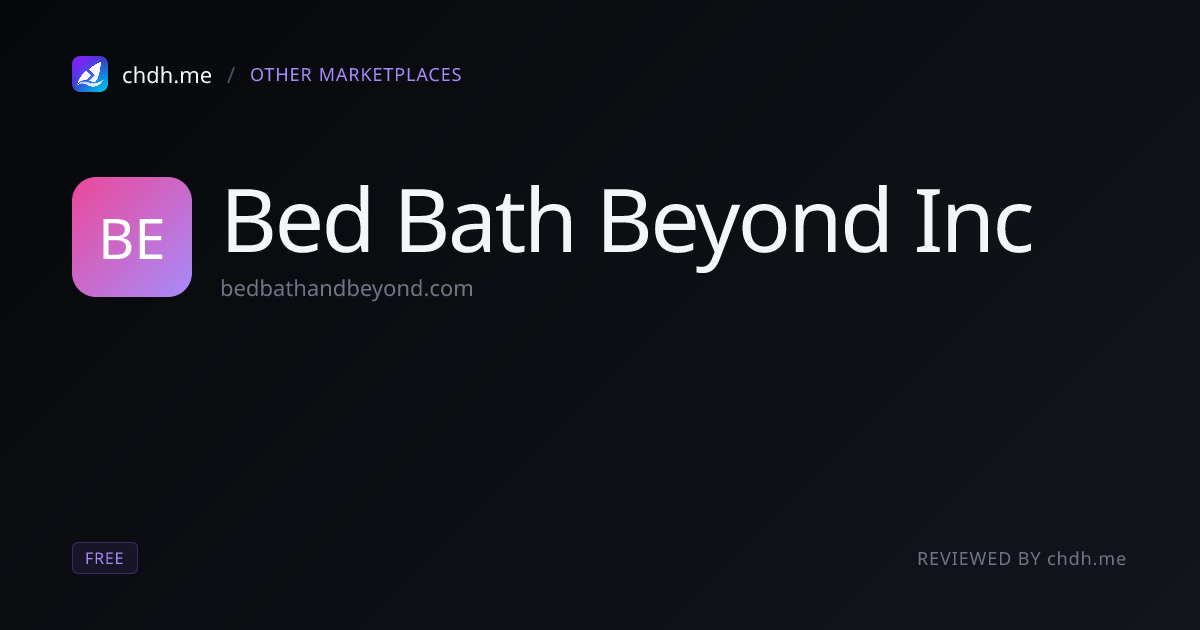⚠️ 已并入 Bed Bath & Beyond, Inc.(NYSE:BBBY)